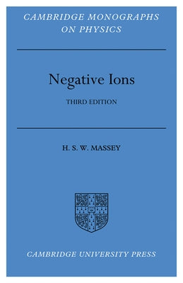 Negative Ions by Massey, Harrie