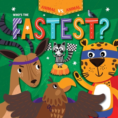 Who's the Fastest? by Holmes, Kirsty
