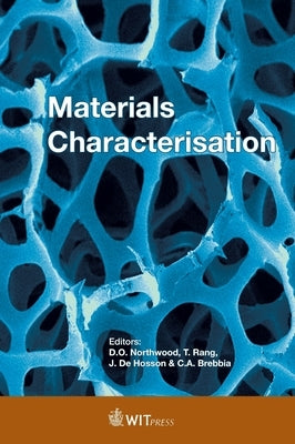 Materials Characterisation by Northwood, D. O.
