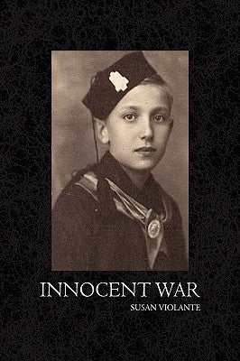 Innocent War by Violante, Susan