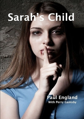 Sarah's Child by England, Paul