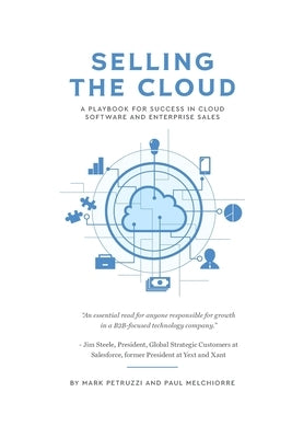 Selling the Cloud by Petruzzi, Mark