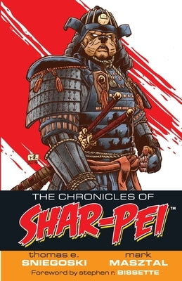 The Chronicles of Shar-Pei by Thomas, Sniegoski E.