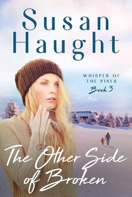 The Other Side of Broken by Haught, Susan