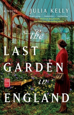 The Last Garden in England by Kelly, Julia