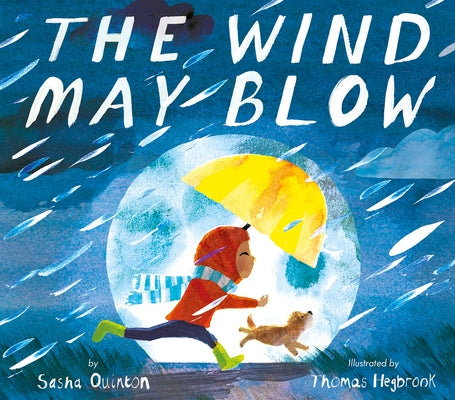 The Wind May Blow by Quinton, Sasha