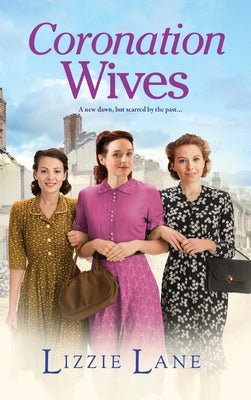 Coronation Wives by Lane, Lizzie