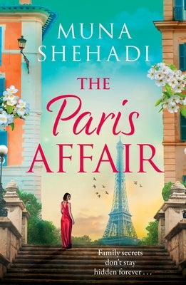 A Powerful and Captivating Story of Buried Secrets and New Beginnings: A Powerful and Captivating Story of Buried Secrets and New Beginnings by Shehadi, Muna