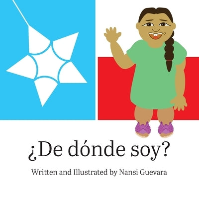¿de Dónde Soy? by Guevara, Nansi