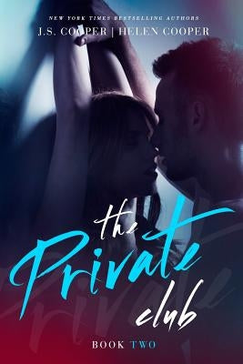 The Private Club 2 by Cooper, Helen