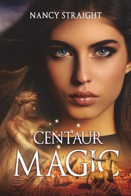 Centaur Magic by Brant, Linda