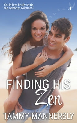 Finding His Zen by Mannersly, Tammy