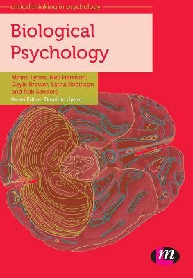 Biological Psychology by Lyons, Minna