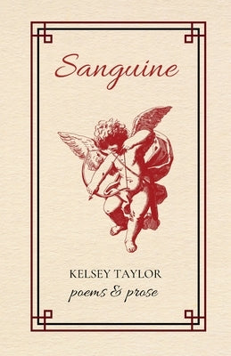 Sanguine by Taylor, Kelsey