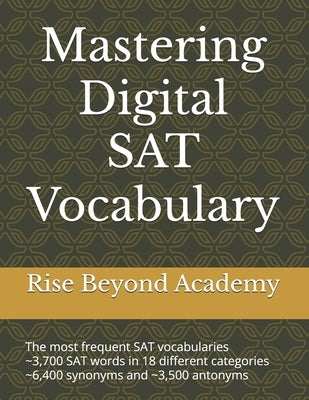 Mastering Digital SAT Vocabulary by Rise Beyond Academy