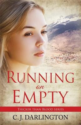 Running on Empty by Darlington, C. J.