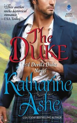 The Duke: A Devil's Duke Novel by Ashe, Katharine