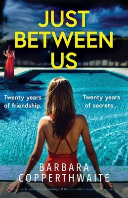 Just Between Us by Copperthwaite, Barbara