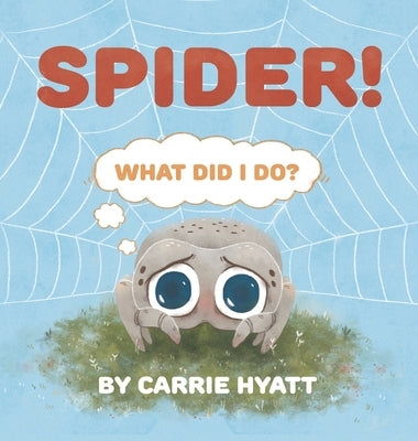 Spider! by Hyatt, Carrie