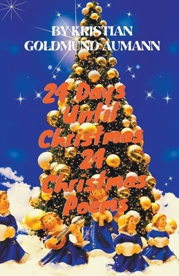 24 Days Until Christmas by Aumann, Kristian Goldmund