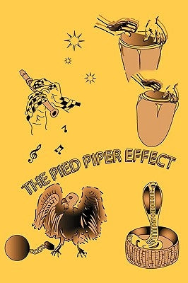 Pied Piper Effect by Rice, Kenneth Shujaa
