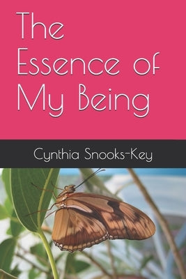 The Essence of My Being by Stewart-Corneiro, Leslie