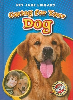 Caring for Your Dog by Zobel, Derek