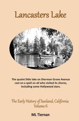 Lancasters Lake by Lee Tiernan, Mary