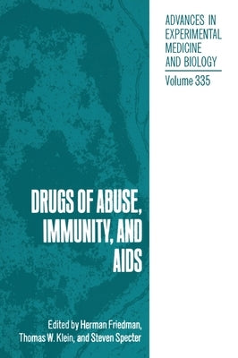 Drugs of Abuse by Friedman, Herman