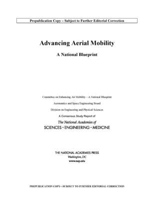 Advancing Aerial Mobility: A National Blueprint by National Academies of Sciences Engineeri