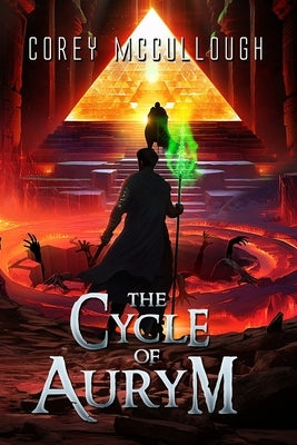 The Cycle of Aurym by McCullough, Corey