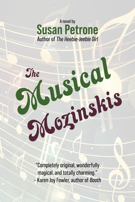 The Musical Mozinskis by Petrone, Susan