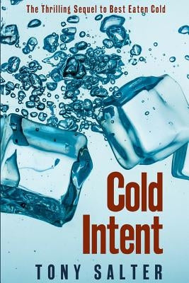 Cold Intent by Salter, Tony