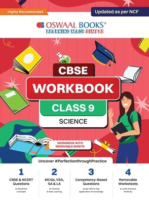 Oswaal CBSE Workbook for Class 9 Science Updated as per NCF For 2024 by Oswaal Editorial Board