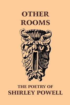 Other Rooms by Powell, Shirley