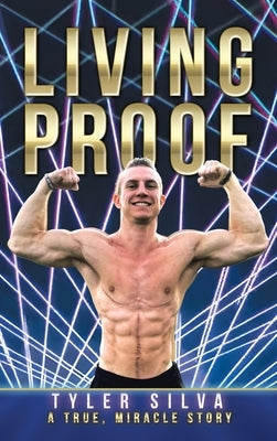 Living Proof by Silva, Tyler