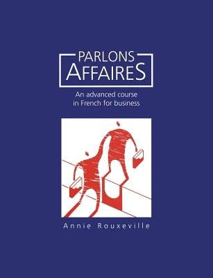 Parlons Affaires by Rouxeville, Annie