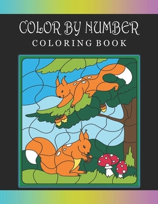 Color By Number Coloring Book: Coloring Book with Fun, Easy, and Relaxing Country Scenes, Animals, Adult Color By Number Coloring Books by Publishing House, Ar Dreams