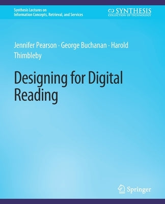 Designing for Digital Reading by Pearson, Jennifer
