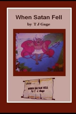 When Satan Fell by Gage-Forrester, Margaret