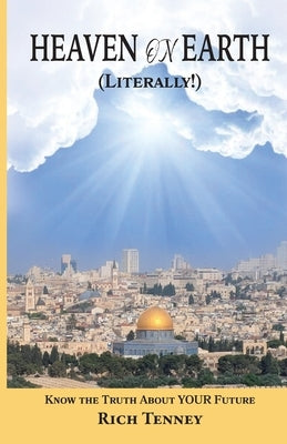 Heaven on Earth by Tenney, Rich