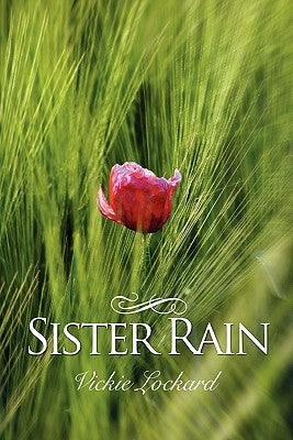 Sister Rain by Lockard, Vickie