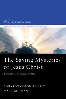 The Saving Mysteries of Jesus Christ by Colón-Emeric, Edgardo