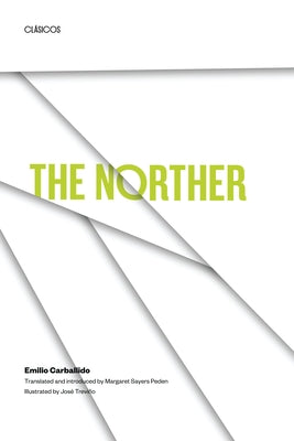 The Norther by Carballido, Emilio