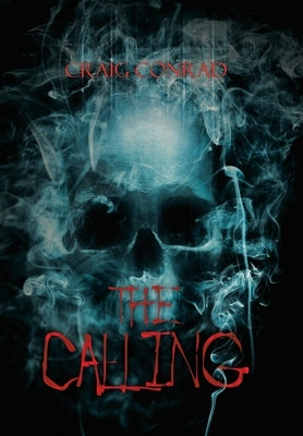 The Calling by Conrad, Craig