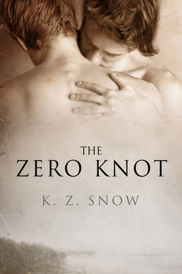 The Zero Knot by Snow, K. Z.