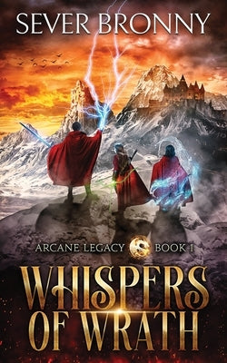 Whispers of Wrath by Bronny, Sever