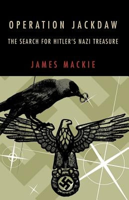 Operation Jackdaw by MacKie, James