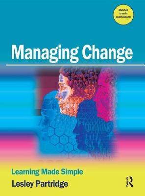 Managing Change by Partridge, Lesley