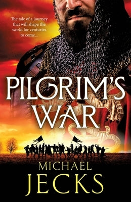 Pilgrim's War by Jecks, Michael